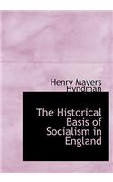 The Historical Basis of Socialism in England