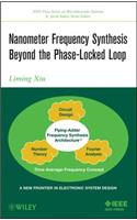 Nanometer Frequency Synthesis Beyond the Phase-Locked Loop