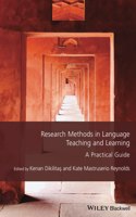Research Methods in Language Teaching and Learning: A Practical Guide
