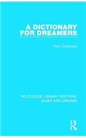 A Dictionary for Dreamers