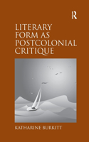 Literary Form as Postcolonial Critique: Epic Proportions