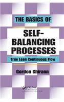The Basics of Self-Balancing Processes: True Lean Continuous Flow