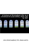 A Century of Birmingham Life