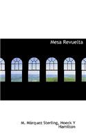 Mesa Revuelta