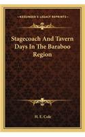 Stagecoach And Tavern Days In The Baraboo Region