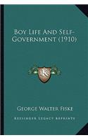 Boy Life and Self-Government (1910)