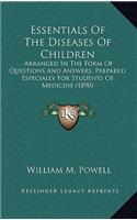 Essentials of the Diseases of Children