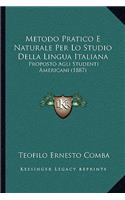 Metodo Pratico E Naturale Per Lo Studio Della Lingua Italiana