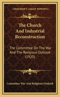 The Church and Industrial Reconstruction