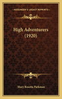 High Adventurers (1920)