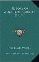 History Of Woodford County (1910)