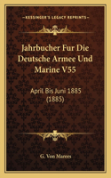Jahrbucher Fur Die Deutsche Armee Und Marine V55