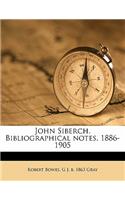 John Siberch. Bibliographical Notes, 1886-1905