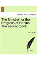Minstrel; Or the Progress of Genius ... the Second Book.