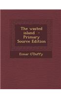 The Wasted Island