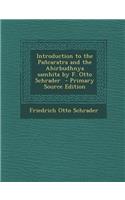 Introduction to the Pancaratra and the Ahirbudhnya Samhita by F. Otto Schrader