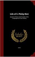 Life of S. Philip Neri: (English)