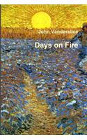 Days on Fire