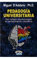 PEDAGOGÍA UNIVERSITARIA - Del reflejo condicionado al pensamiento científico