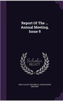 Report of the ... Annual Meeting, Issue 9