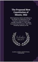 The Proposed New Constitution of Illinois, 1922