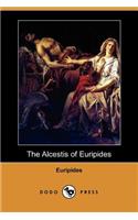 The Alcestis of Euripides (Dodo Press)