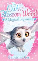 Owls of Blossom Wood: A Magical Beginning