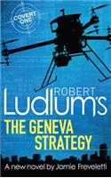 Robert Ludlum's The Geneva Strategy