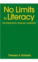 No Limits to Literacy for Preschool English Learners