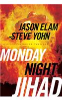 Monday Night Jihad