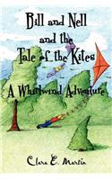 Bill and Nell and the Tale of the Kites
