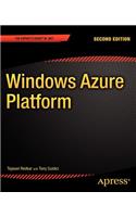 Windows Azure Platform: (Expert's Voice in .NET)