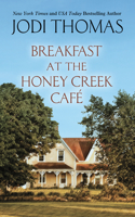 Breakfast at the Honey Creek Café