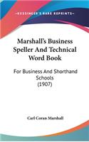 Marshall's Business Speller And Technical Word Book