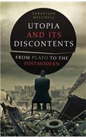 Utopia and Its Discontents