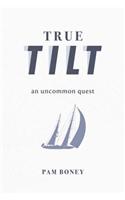 True Tilt