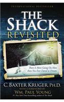 Shack Revisited: There Is More Going On Here than You Ever Dared to Dream (Large type / large print)