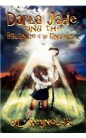Darla Jade and the Balance of the Universe