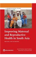 Improving Maternal and Reproductive Health in South Asia