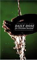 Daily Dose for Christian Survival