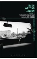 Irish Writing London: Volume 2
