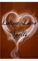Latina Love Spells