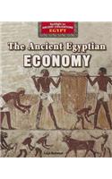 The Ancient Egyptian Economy: (Spotlight on Ancient Civilizations: Egypt)