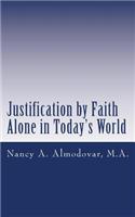 Justification by Faith Alone in Today's World