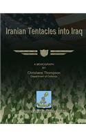 Iranian Tentacles into Iraq