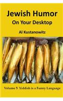 Jewish Humor on Your Desktop