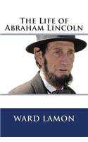 The Life of Abraham Lincoln