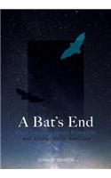 Bat's End