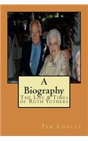 The Life & Times of Ruth Yothers
