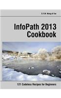 InfoPath 2013 Cookbook